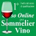13° CORSO ONLINE PER SOMMELIER VINO (1° Livello) 13° CORSO ONLINE PER SOMMELIER VINO (1° Livello)